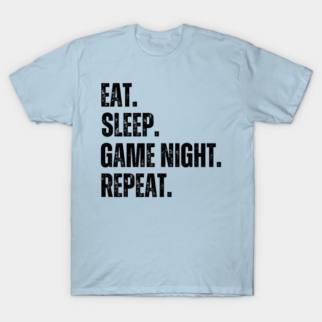 Game Night T-Shirt by RefinedApparelLTD